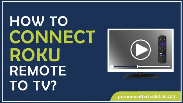 How to connect ruku remote to tv