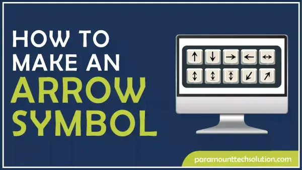 How to Make an Arrow Symbol