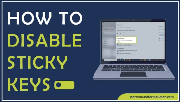 How to Disable Sticky Keys