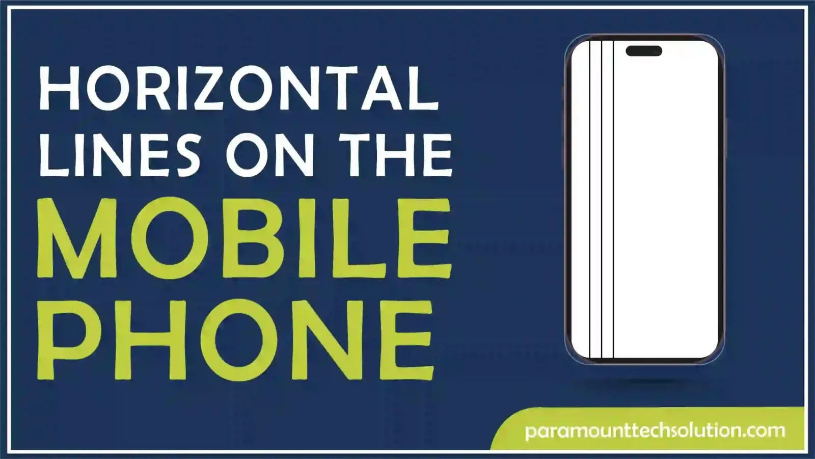 horizontal lines in the phone screen