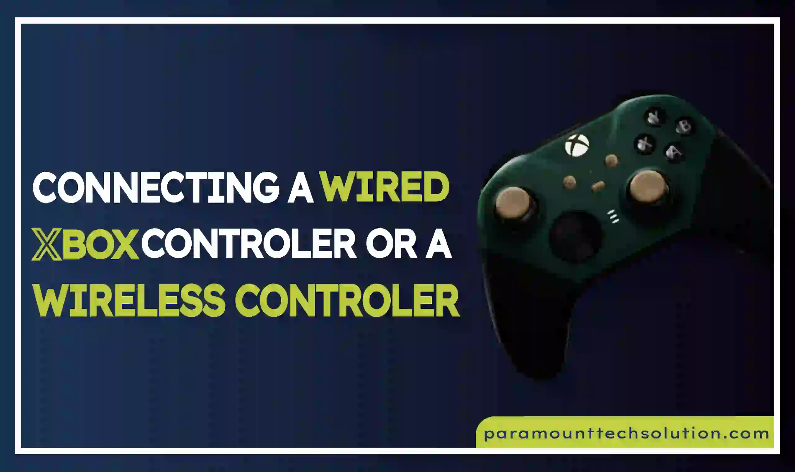 Connecting A Wired Xbox Controller OR A Wireless Controller for PC and mobile box.