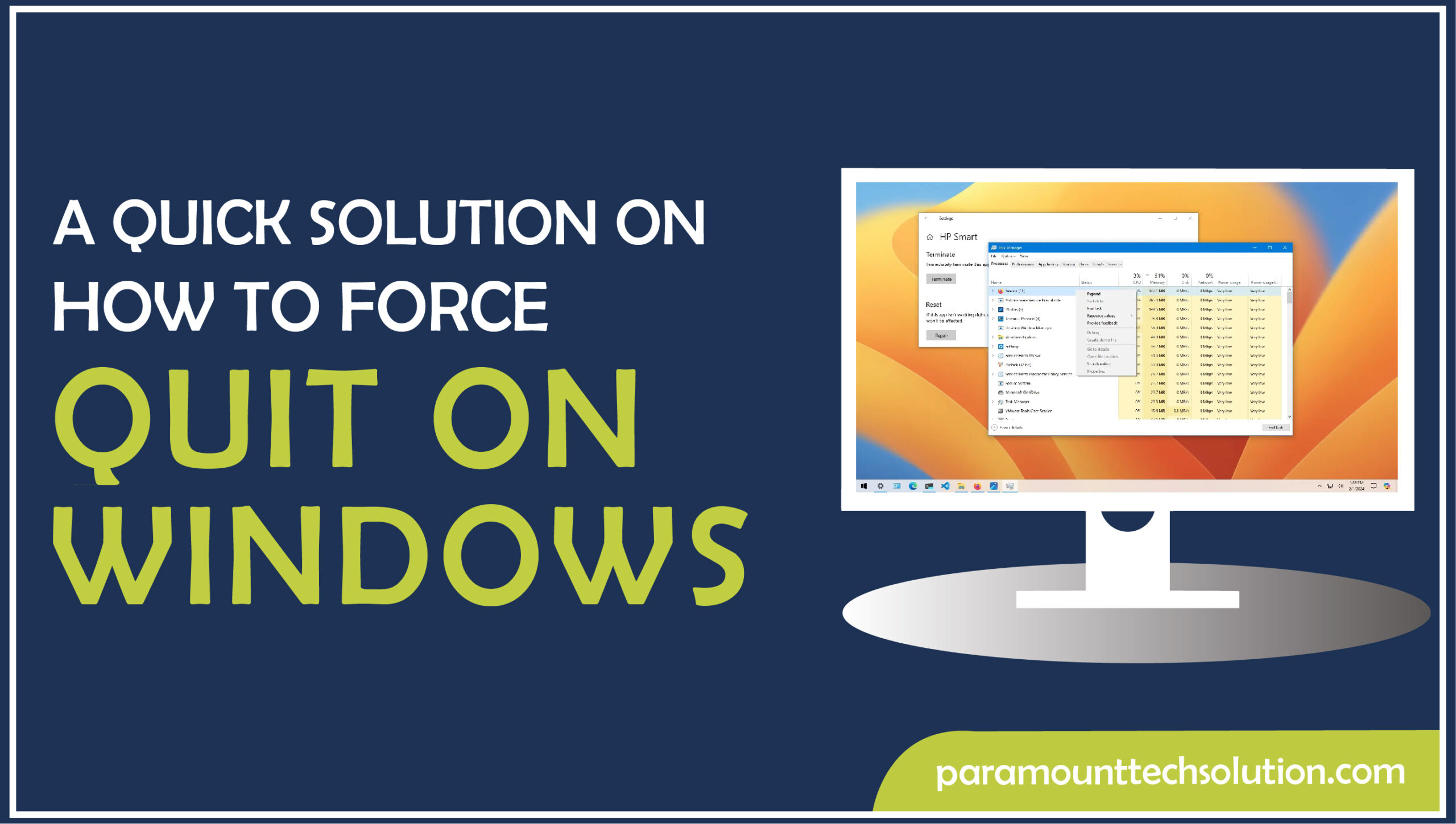 A Quick Solution on “How To Force Quit on Windows