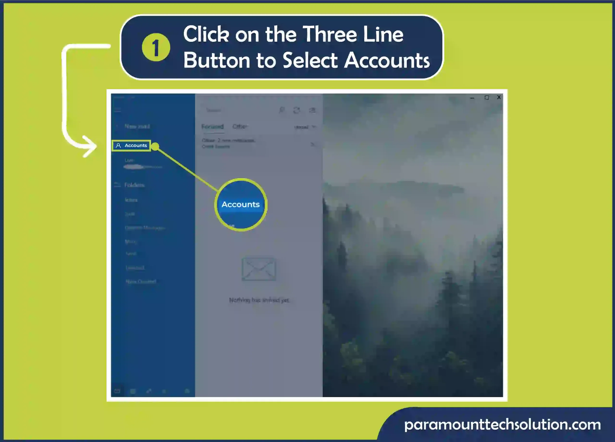 What is my Email Address For Windows? Step 1 is to Click on the Three Line Menu Button and select Accounts.