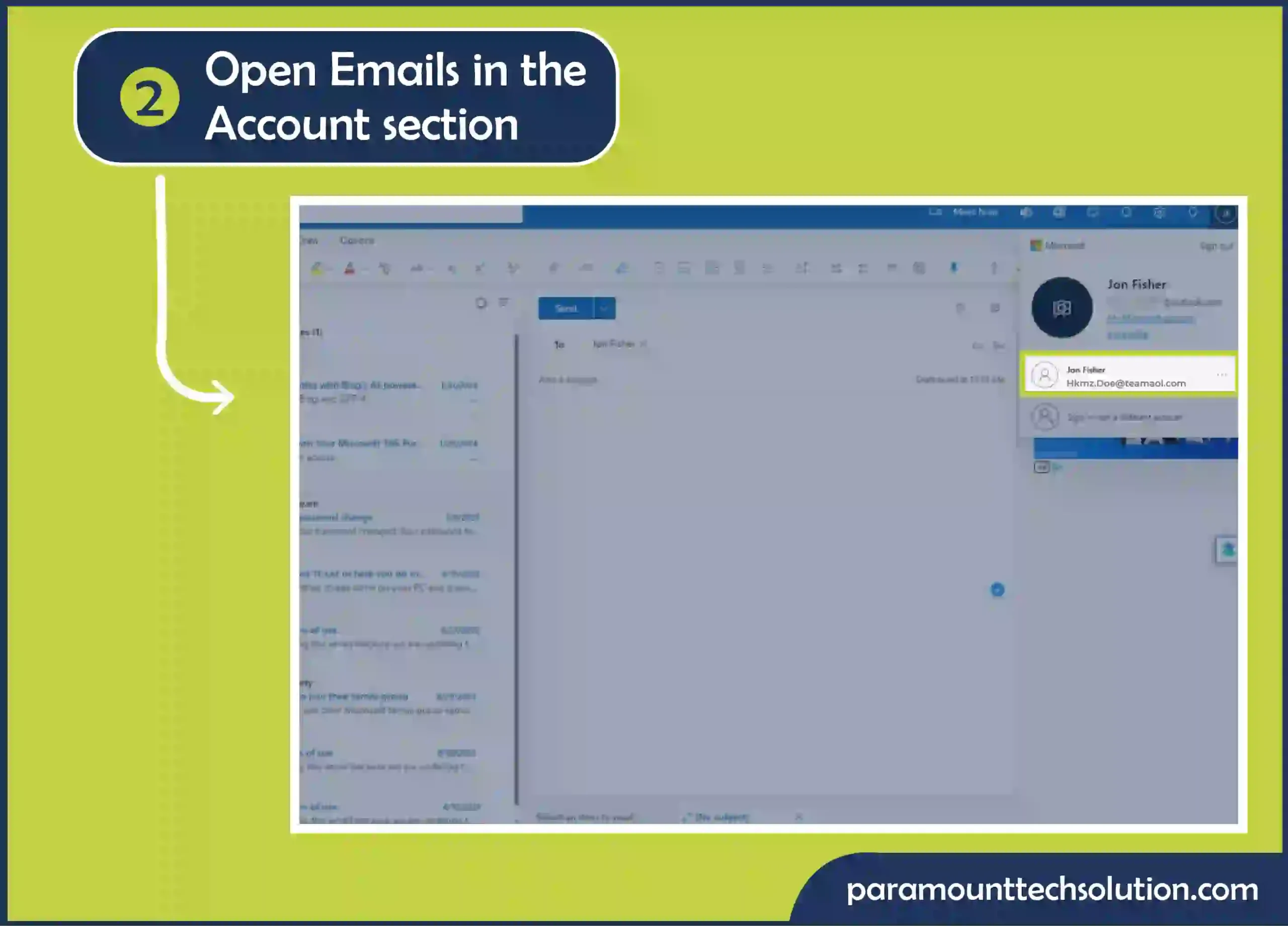 to find Whats my email address Step 2: Open Email Accounts in the Account Section.