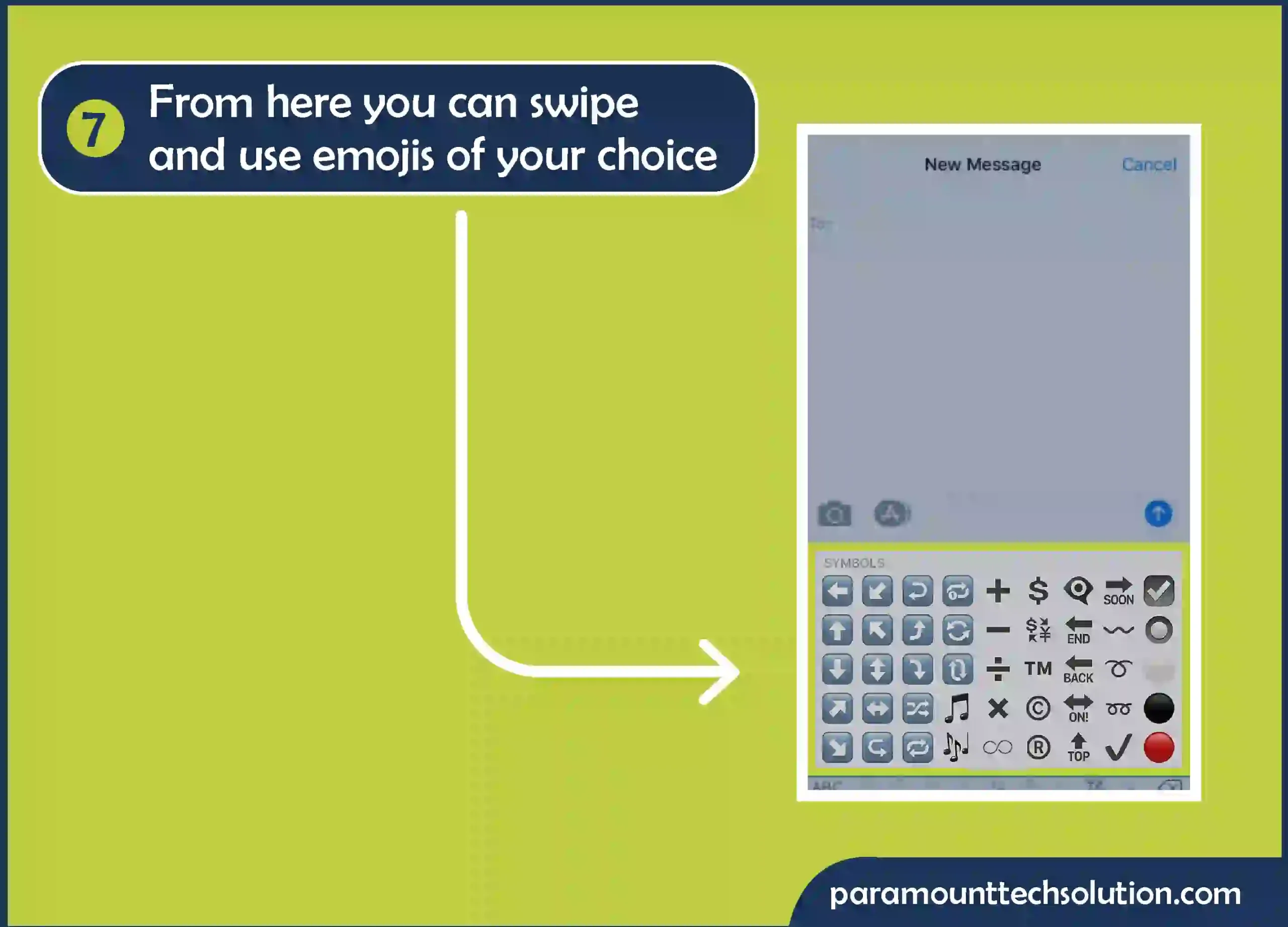 Step 7: From here you can swipe and use emojis of your choice