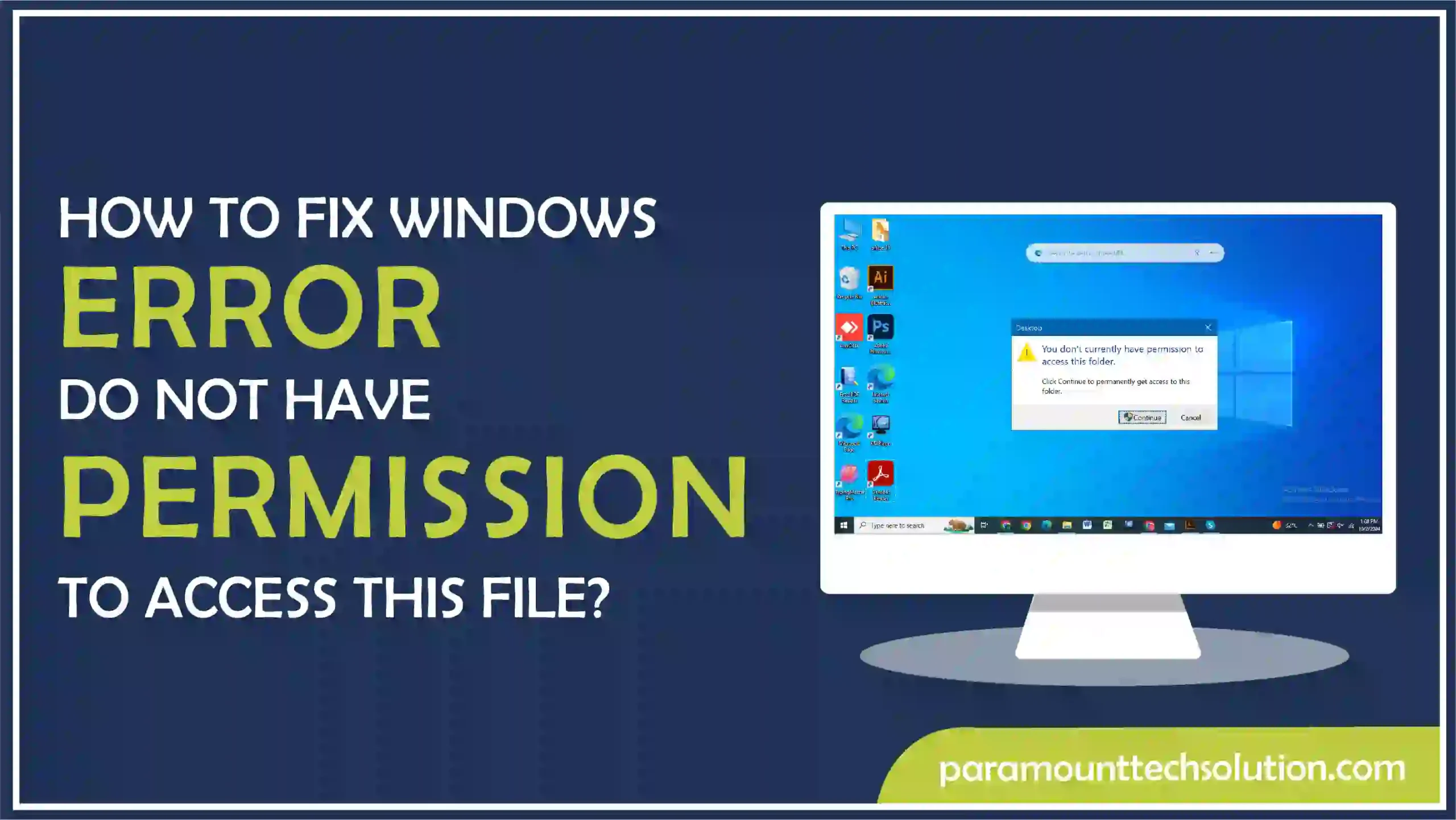 How to Fix Windows Error Do not Have Permission to Access This File?